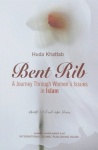 Bent Rib (A Journey Through Women's Issues in Islam)