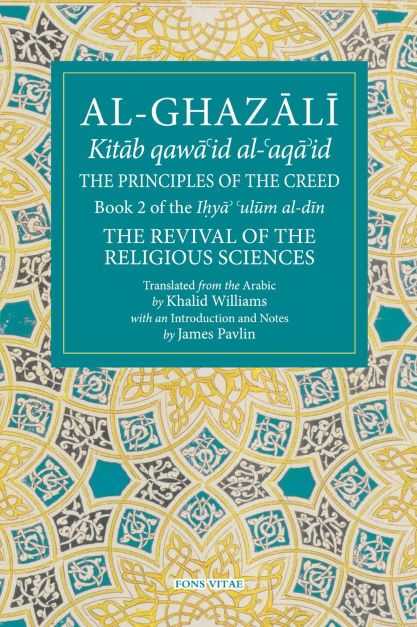 Ihya - The Principles of the Creed - Bk2